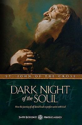 Dark Night of the Soul by St. John of the Cross