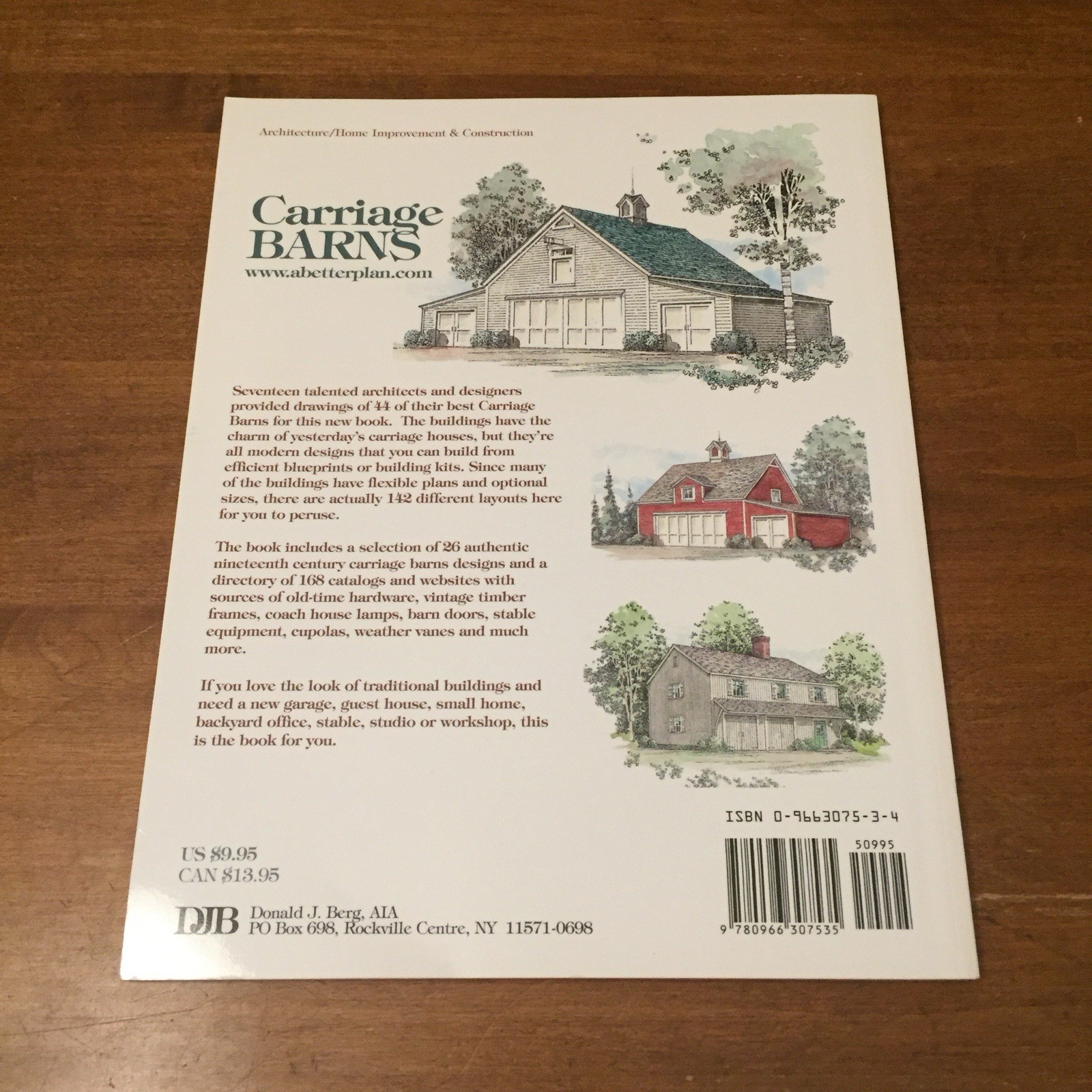 Carriage Barns: Sources of Building Plans, Kits … Donald Berg 2000 TPB Good+