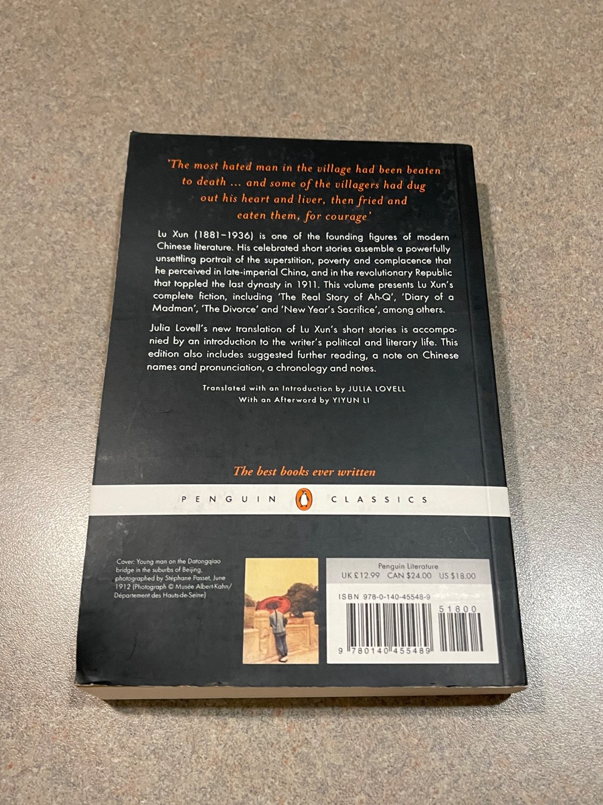 The Real Story of Ah-Q and Other Tales of China: The Complete Fiction of Lu Xun