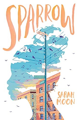 Sparrow by Moon, Sarah