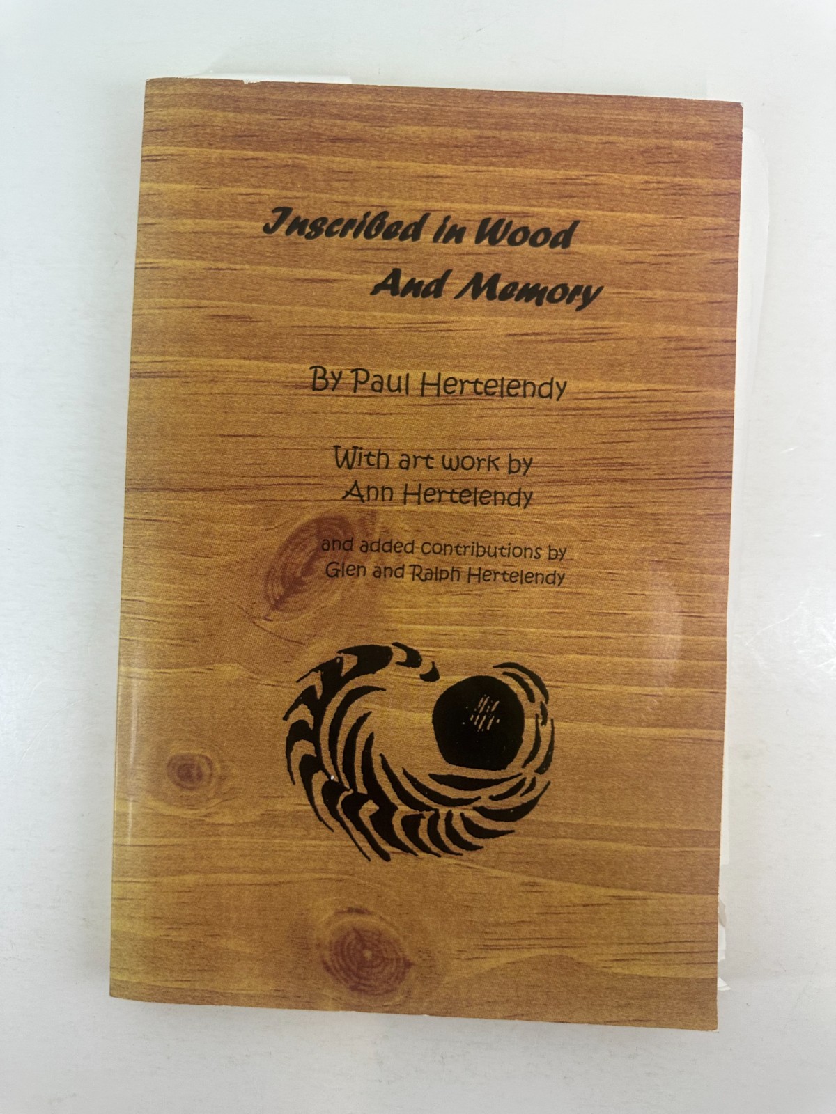 Paul Hertelendy 2 Book Bundle Inscribed in Wood & Memory and Vietnam, Venice, Va