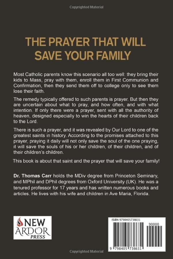 The Prayer That Will save Your Family: the 12-Year Prayer of St. Bridget of Swed