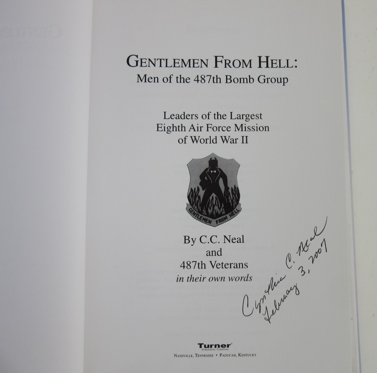Gentlemen From Hell: Men of 487th Bomb Group By C.C. Neal Hardcover Book Signed