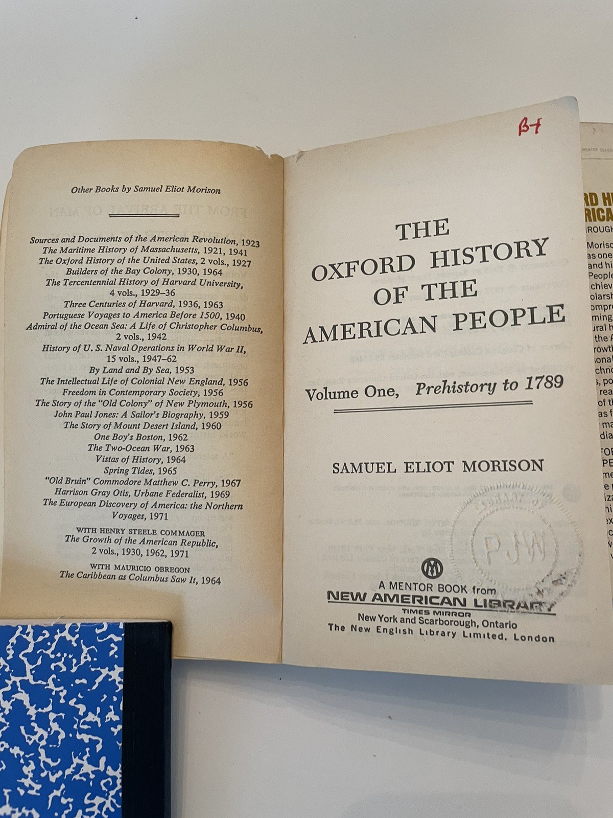 The Oxford History of the American People Samuel Eliot Morison 1972 Vol 1 Vol 2