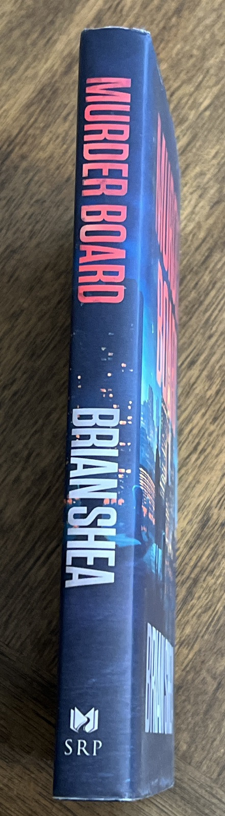 Murder Board: A Boston Crime Thriller (Boston Crime Thriller Series), Brian Shea