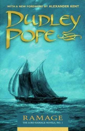 Ramage (The Lord Ramage Novels) (Volume 1) – Paperback By Pope, Dudley – GOOD