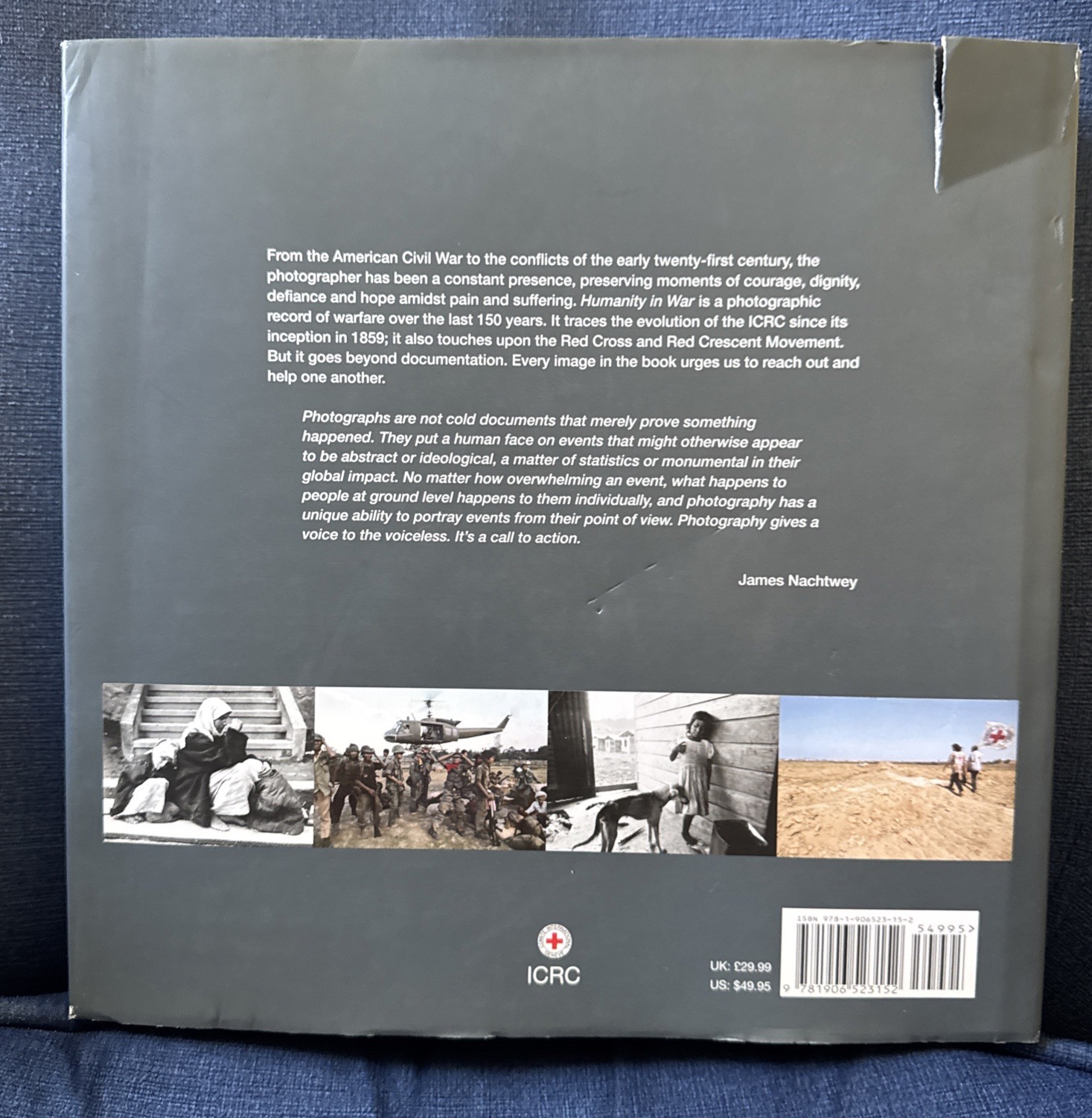 Humanity In War; Frontline Photography Since 1860