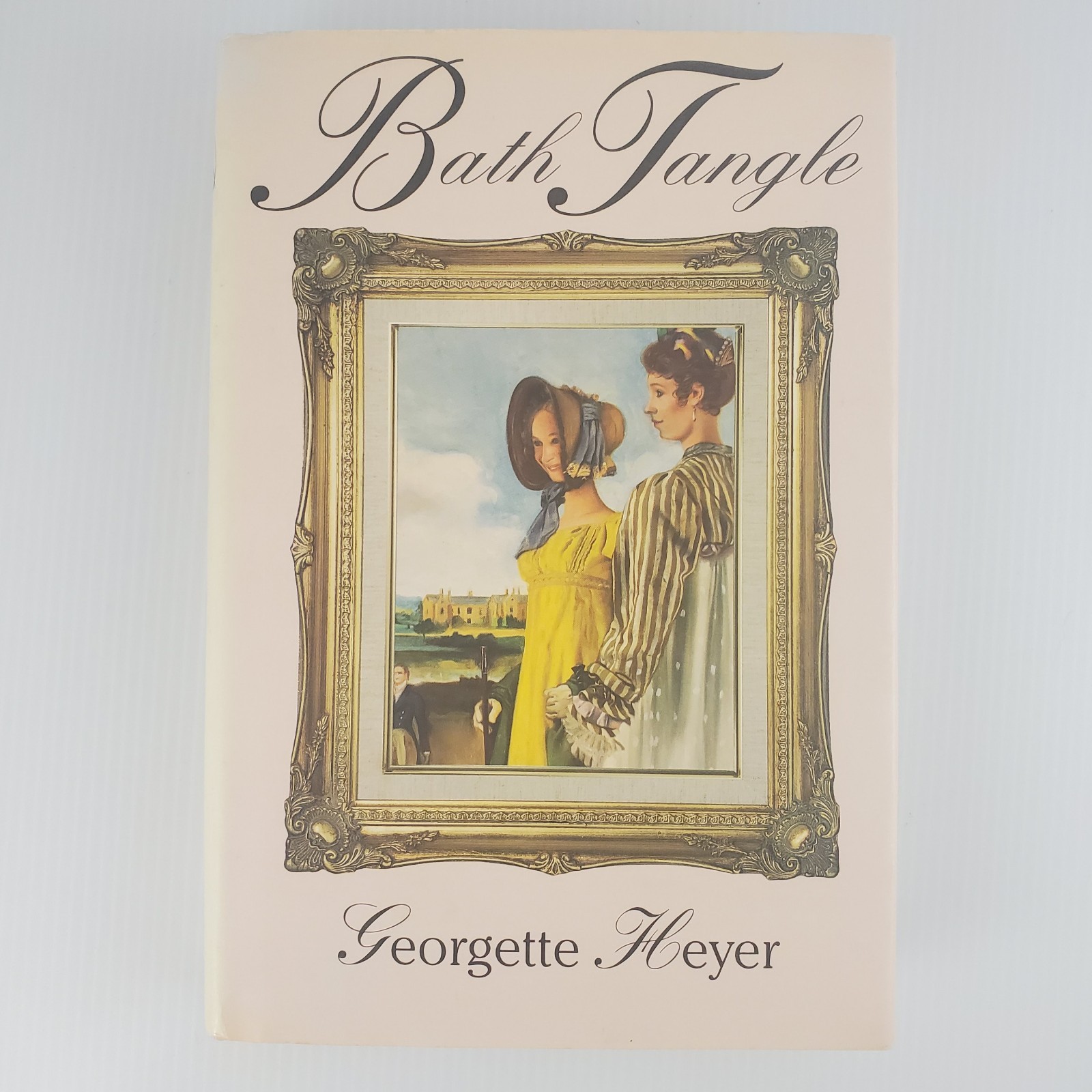 Bath Tangle by Georgette Heyer 1992 Hardcover Dust Jacket