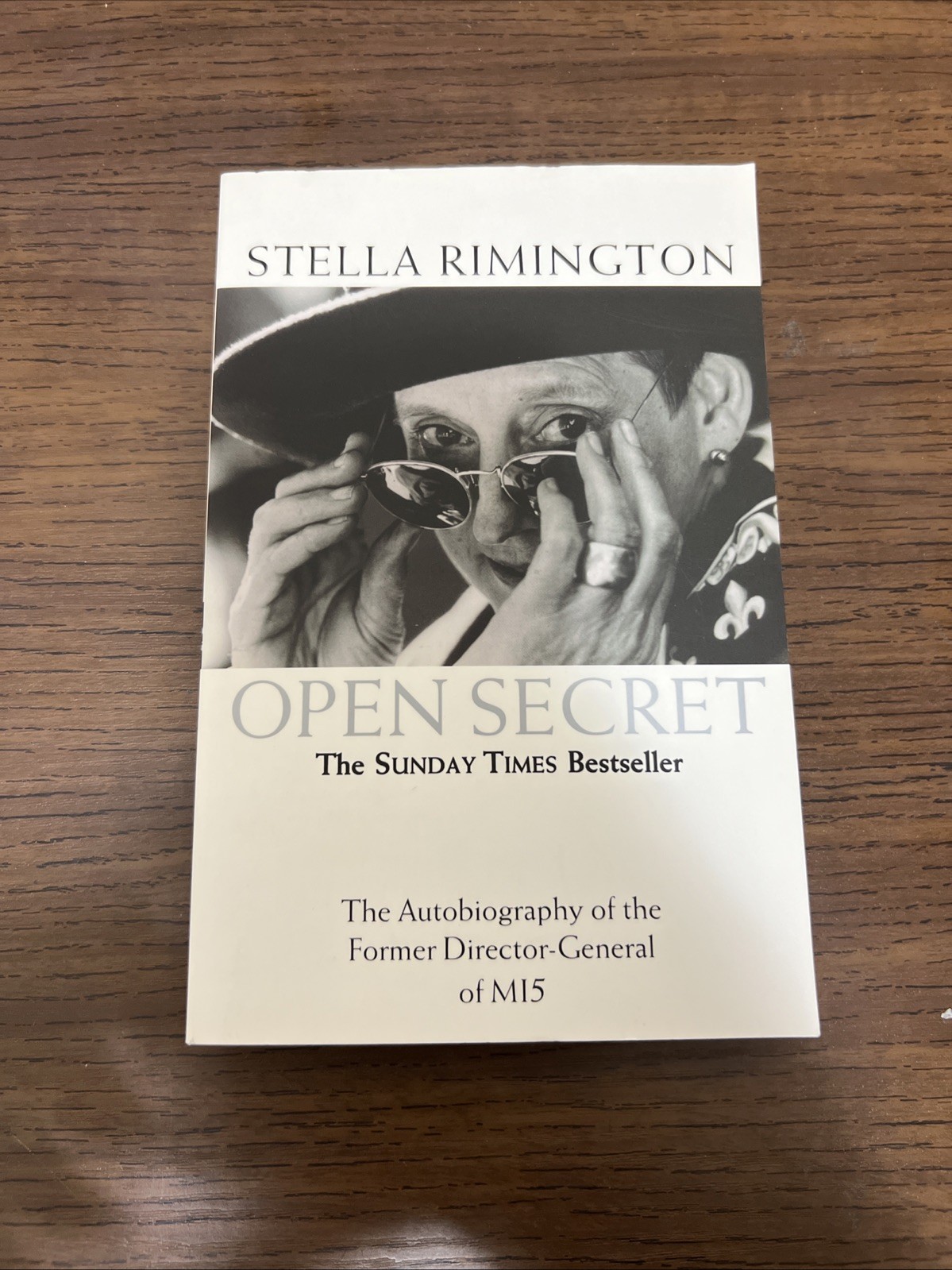 Open Secret : The Autobiography of the Former Director-General of MI5 by Stella