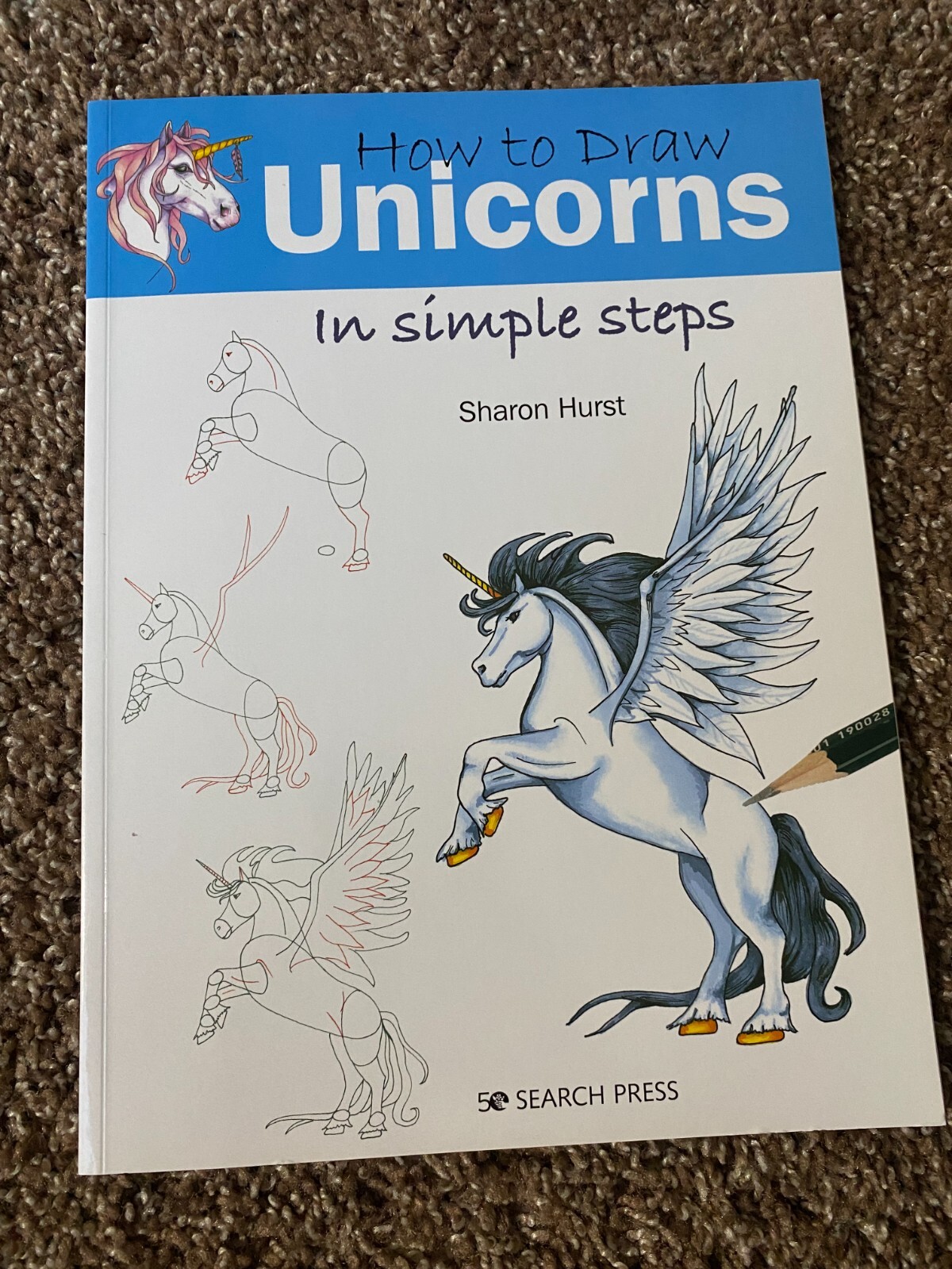 How to Draw Ser.: How to Draw Unicorns in Simple Steps by S. Hurst (2020, Trade