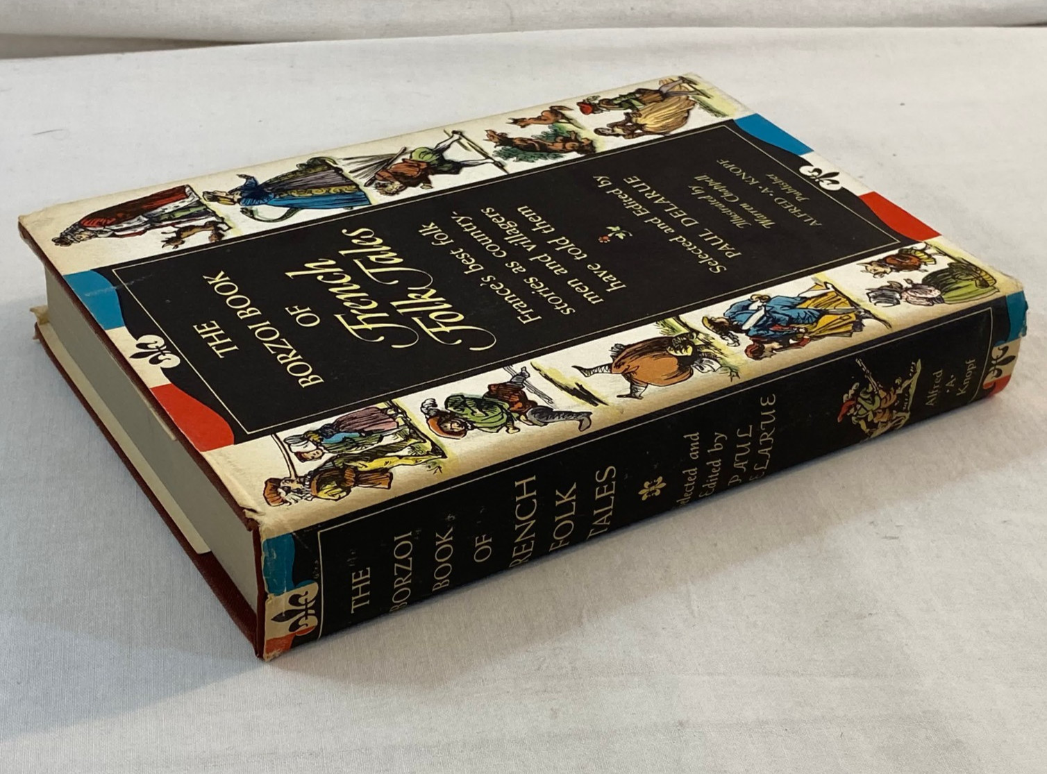 The Borzoi Book Of French Folk Tales Paul Delarue 1ST EDITION HCDJ 1956