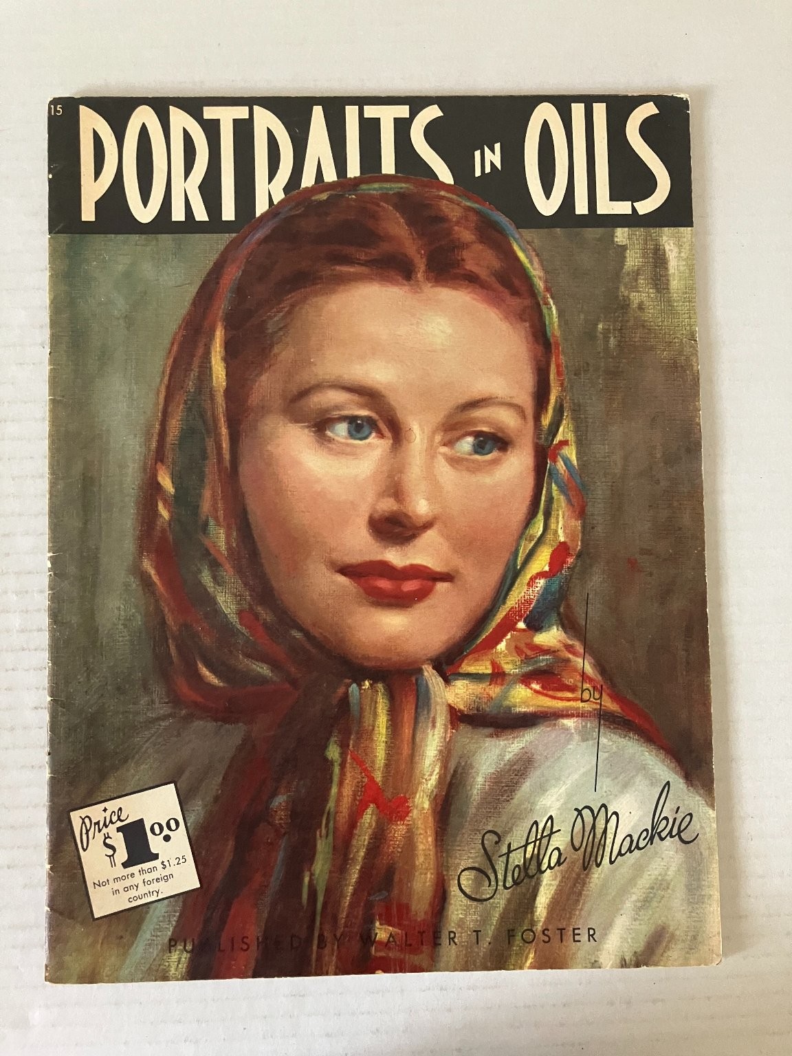 Portraits in Oils Stella Mackie 1953 Art Instruction Guide Walter T. Foster PB