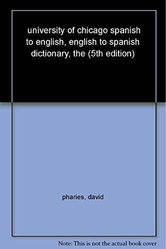 university of chicago spanish to english, english to spanish diction – VERY GOOD