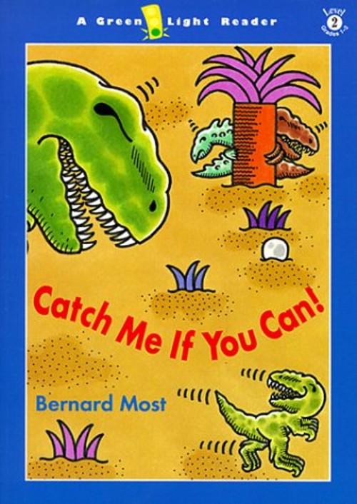 Catch Me If You Can! Paperback Bernard Most