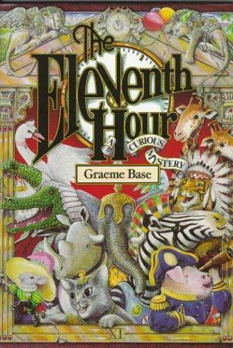 The Eleventh Hour: A Curious Mystery by Base, Graeme, Acceptable Book