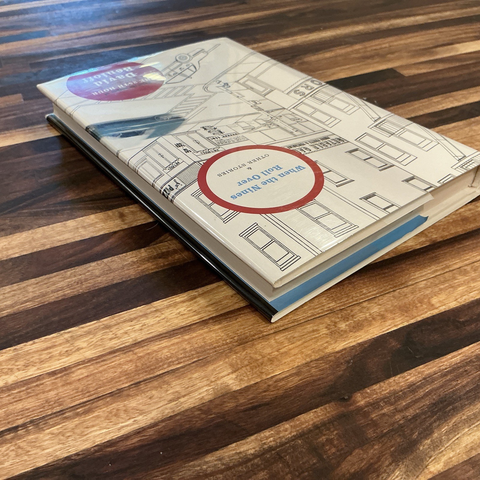 When the Nines Roll Over And Other Stories by David Benioff: New SIGNED !!!