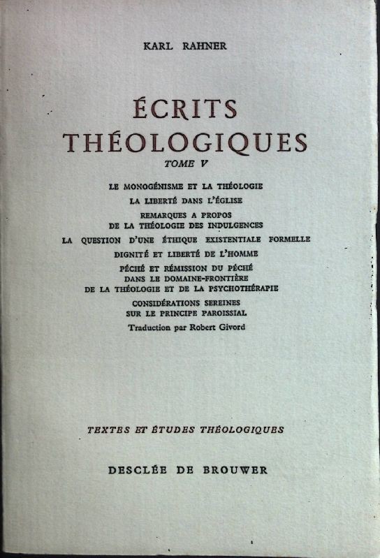 Ecrits Theologiques Tome V. Rahner, Karl: