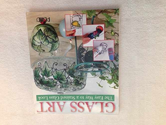 Glass Art: The Easy Way To A Stained Glass – Paperback, by PLAID – Very Good
