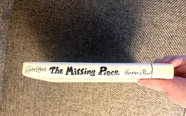 The Missing Piece by Shel Silverstein (1976) HC / DJ very good!