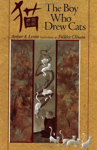 The Boy Who Drew Cats: A Japanese Folktale – hardcover Levine, Arthur A.