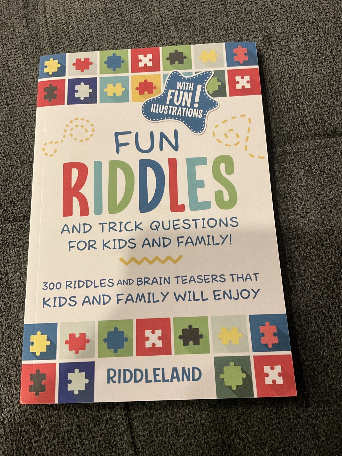 Riddles for Kids Ser.: Fun Riddles and Trick Questions for Kids and Family : 300