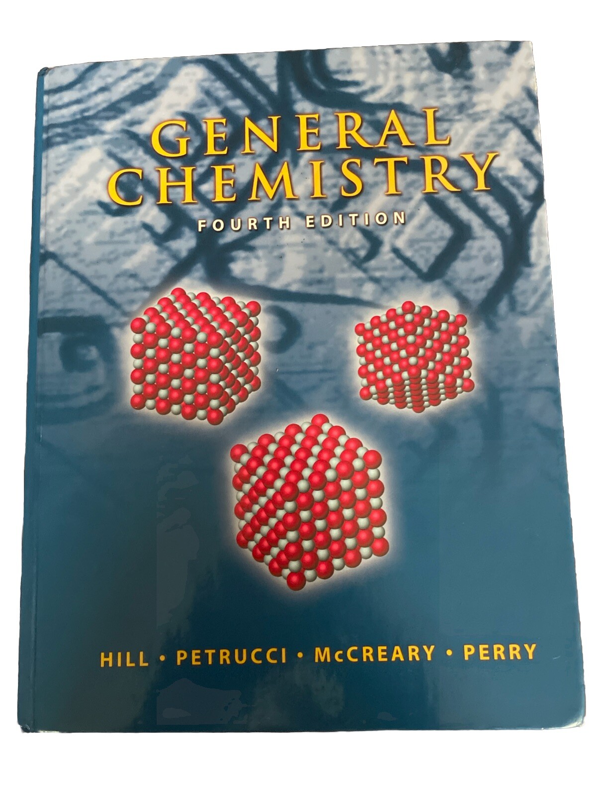 General Chemistry Fourth Edition Text Book Only
