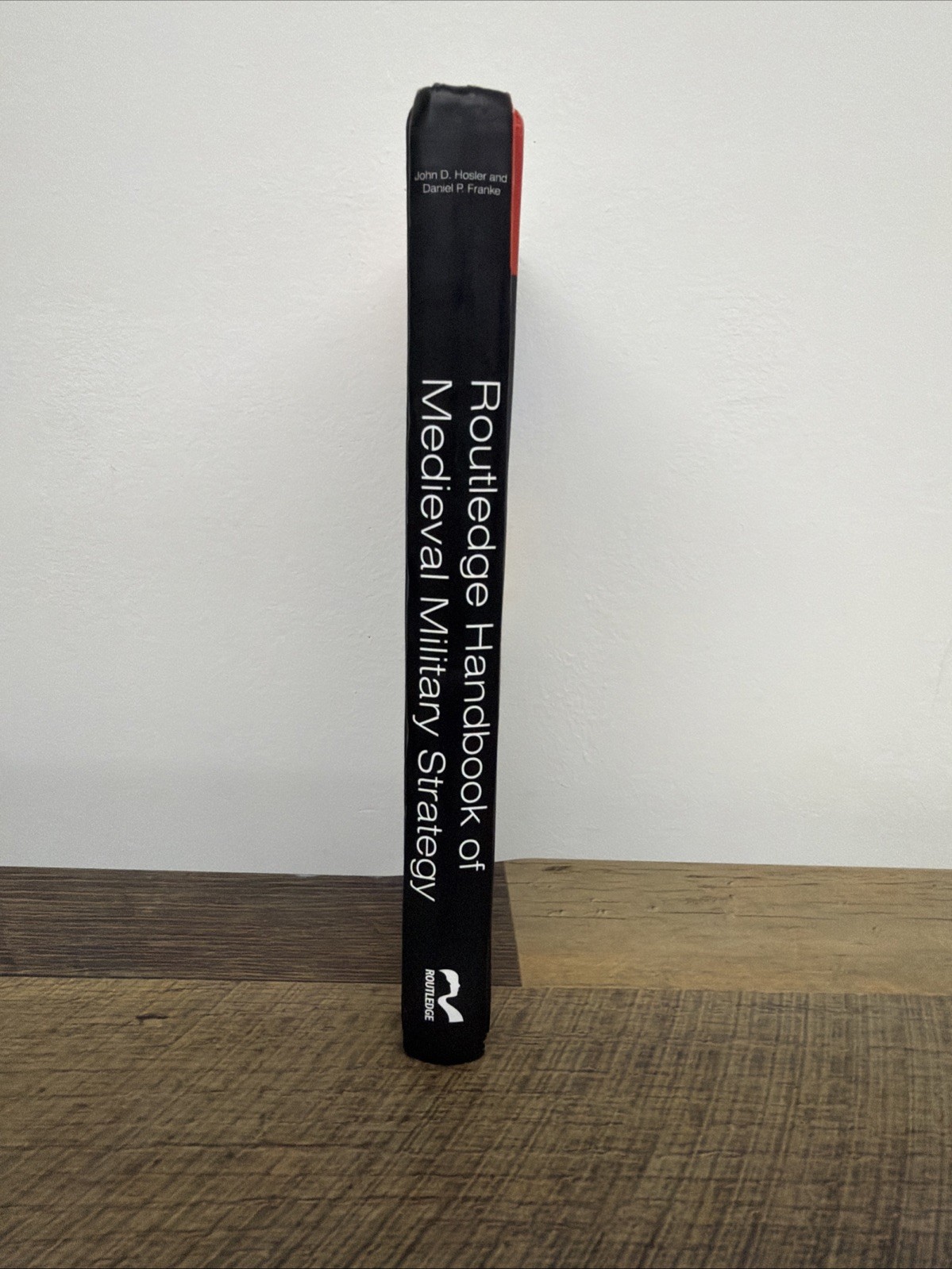 Routledge Handbook of Medieval Military Strategy by John D Hosler NEW/OTHER