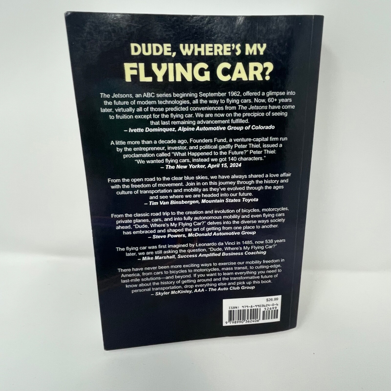 Signed by Author! Dude, Where’s My Flying Car? by Tim Jackson – Mobility Book