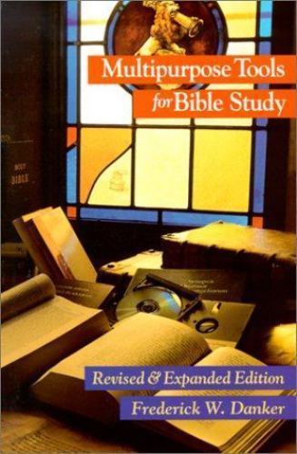 Multipurpose Tools for Bible Study Danker, Frederick W. paperback Used – Like N