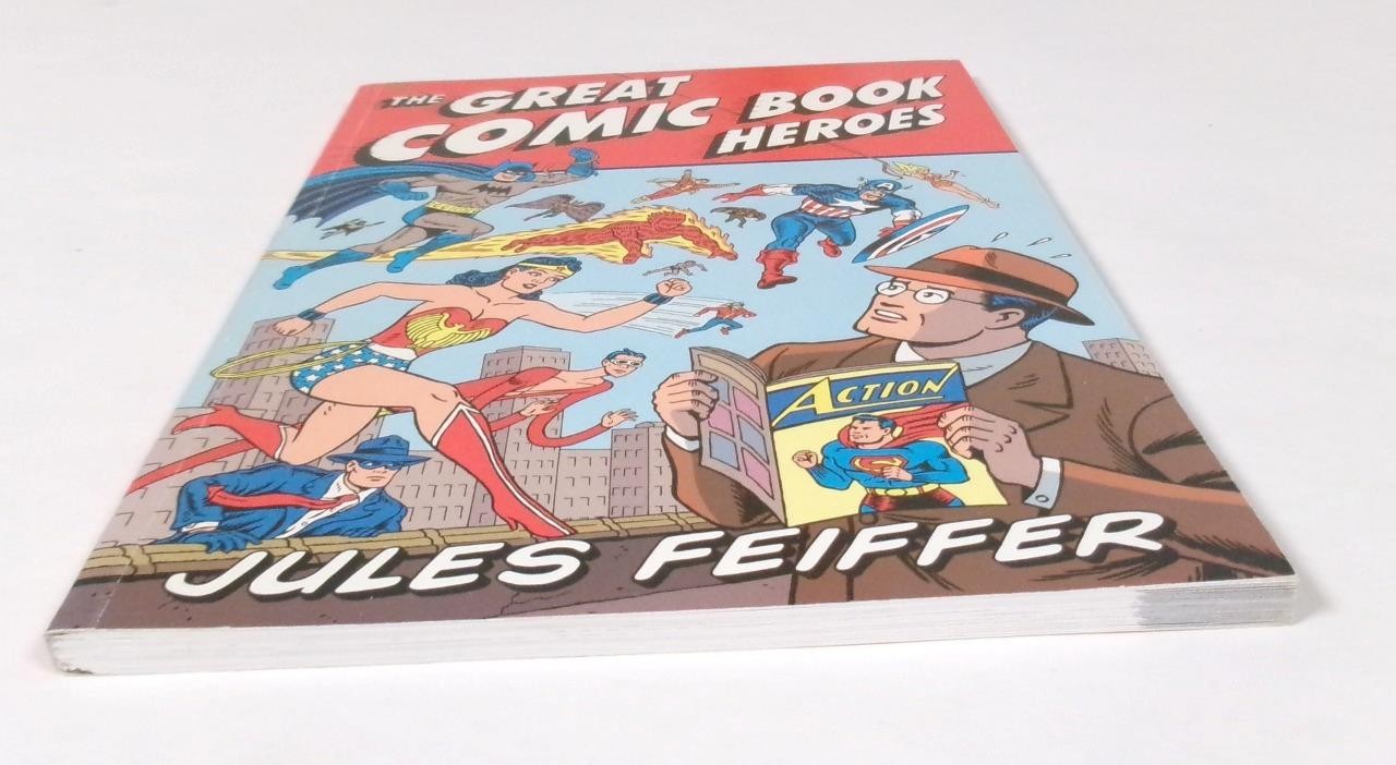 Great Comic Book Heroes by Jules Feiffer (2003), EXC with Writing