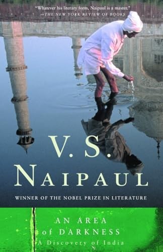 An Area of Darkness: A Discovery of India, Naipaul, V S