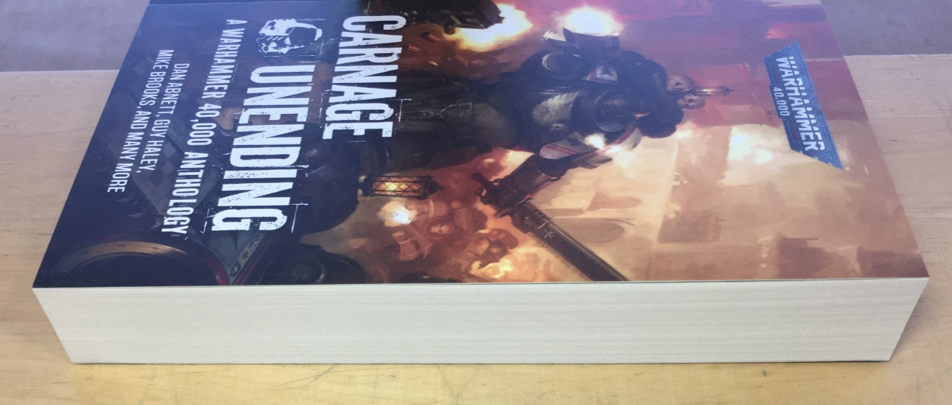 Carnage Unending A Warhammer 40,000 Anthology – New, Paperback, Black Library