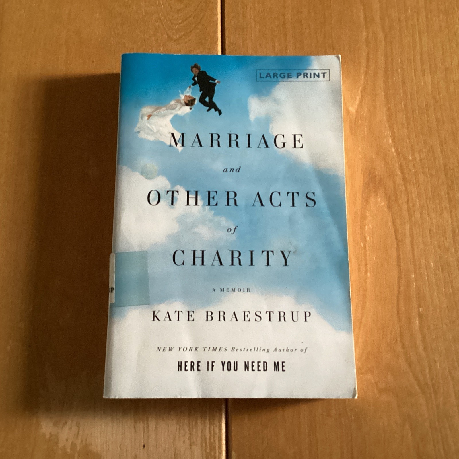 Marriage and Other Acts of Charity: A Memoir (Large type / large print)