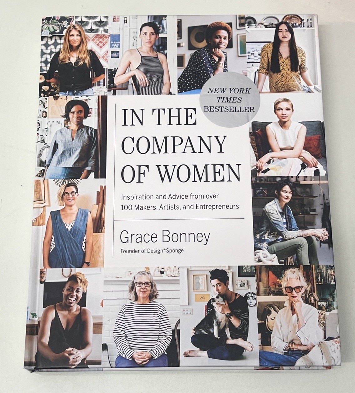 IN THE COMPANY OF WOMEN Inspiration and Advice by Grace Bonney – Coffee Table