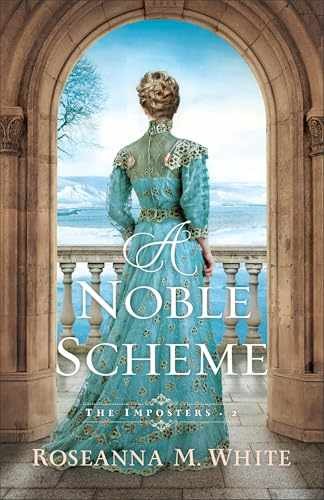 A Noble Scheme: An English – Paperback, by Roseanna M. White – Very Good