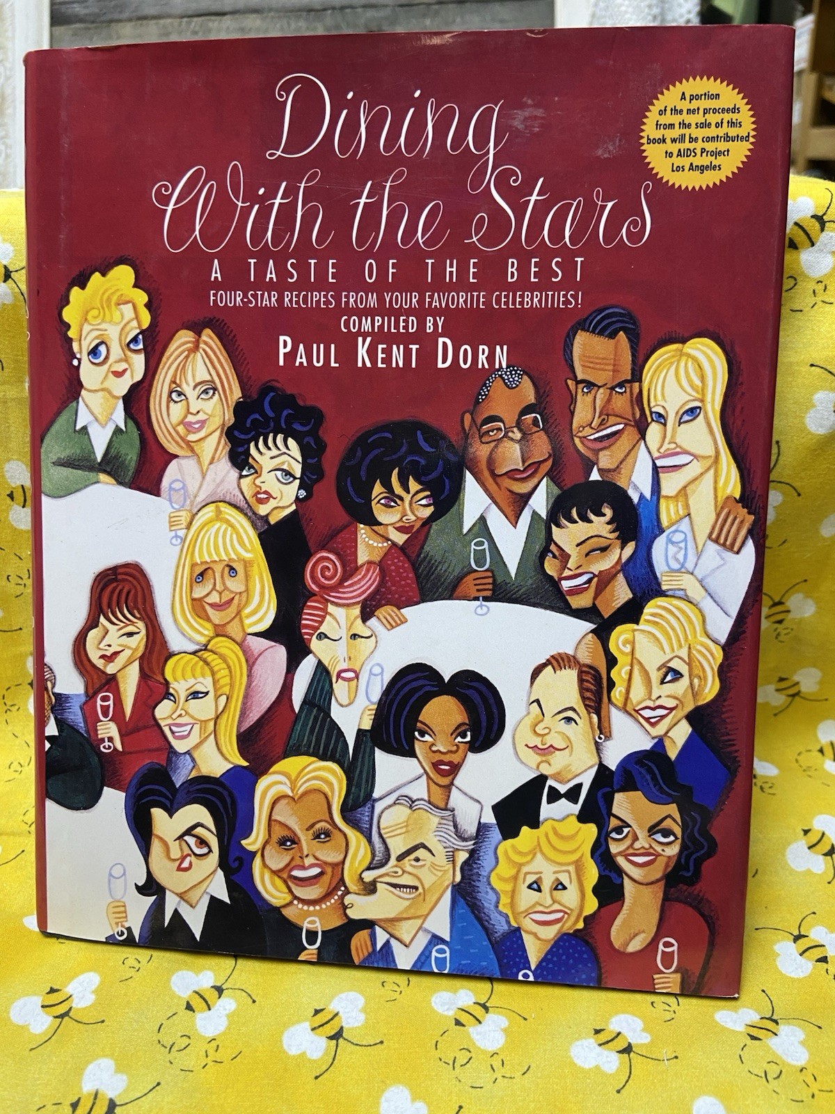 Dining with the Stars -A Taste of the Best Paul Kent Dorn 1998 Cookbook Hardback