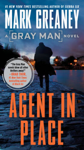 Agent in Place (Gray Man) – Paperback By Greaney, Mark – VERY GOOD
