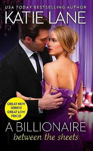 A Billionaire Between the Sheets (The – Paperback, by Lane Katie – Very Good