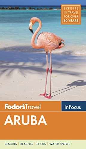 Fodor’s In Focus Aruba – Paperback, by Fodor’s Travel Guides – Very Good