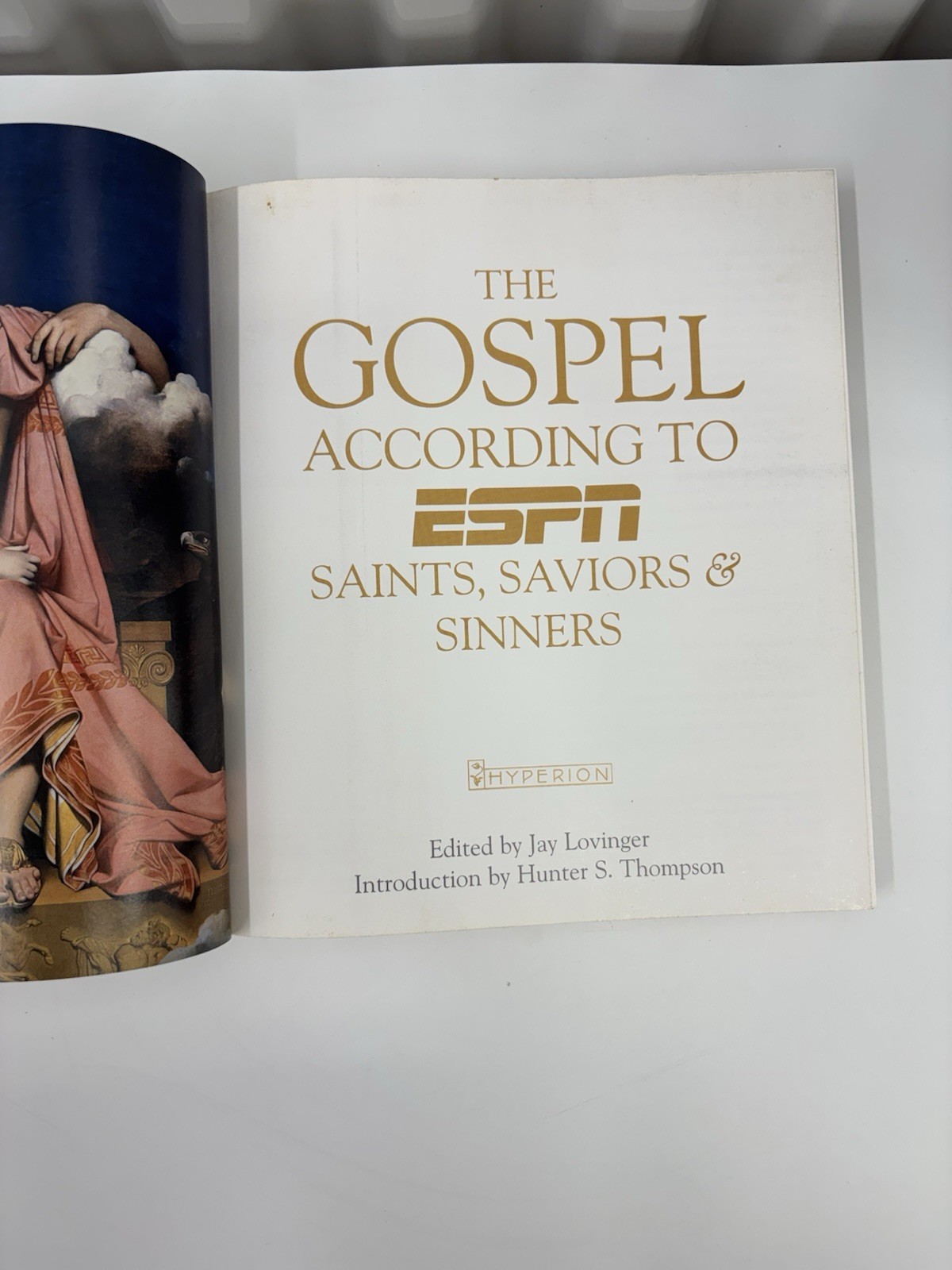 The Gospel According to ESPN Hardcover Book 1st Edition Hunter S Thompson 2002