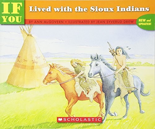 If You Lived With The Sioux Indians by Mcgovern, Ann