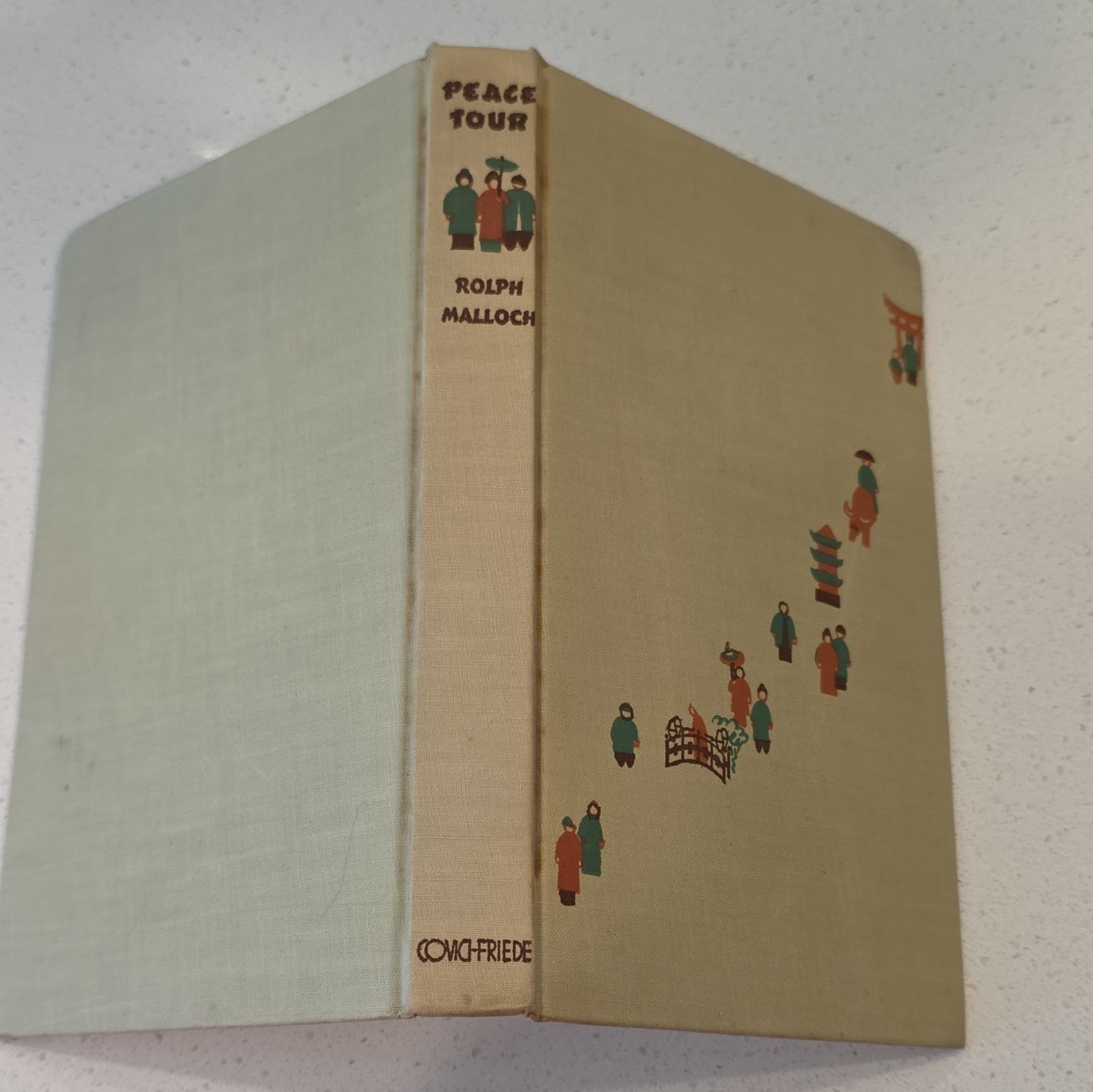 Peace Tour HC 1938 Rolph Malloch Illustrated Robert Josephy Covici-Friede