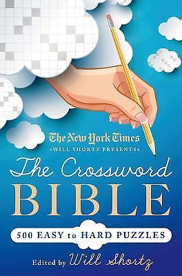 The New York Times Will Shortz Presents The Crossword Bib- 1250063353, paperback