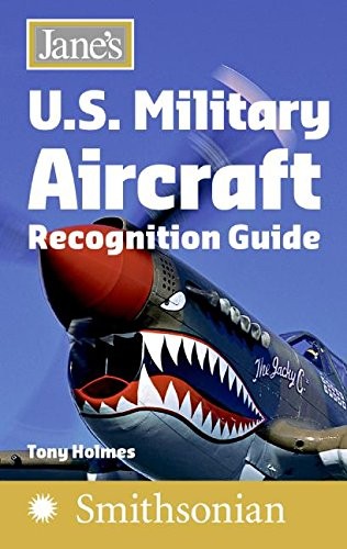 Jane’s U.S. Military Aircraft Recognition Guide (Jane’s Recognition Guides)