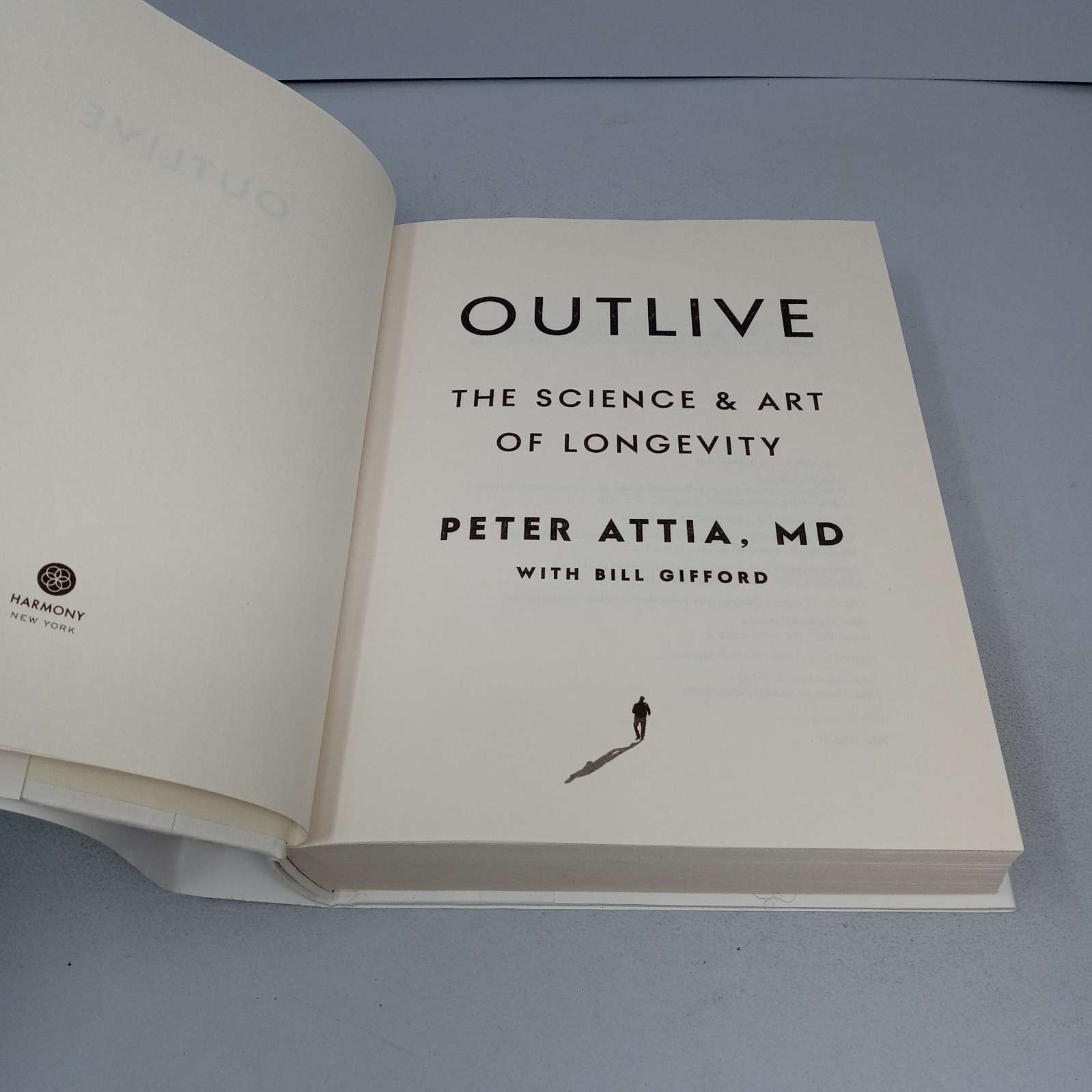 Outlive: The Science and Art of Longevity 2023 Harmony Hardcover by Peter Attia
