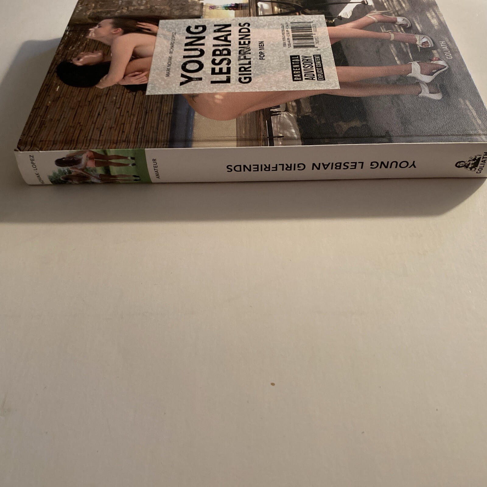 *Young Lesbian girlfriend’s* Mark Novak & Richard Lopez.Goliath.hardcover.OOP