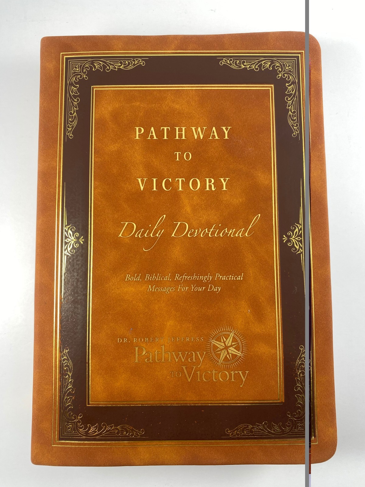 Pathway to Victory Daily Devotional 2025 Book Robert Jeffress Leather