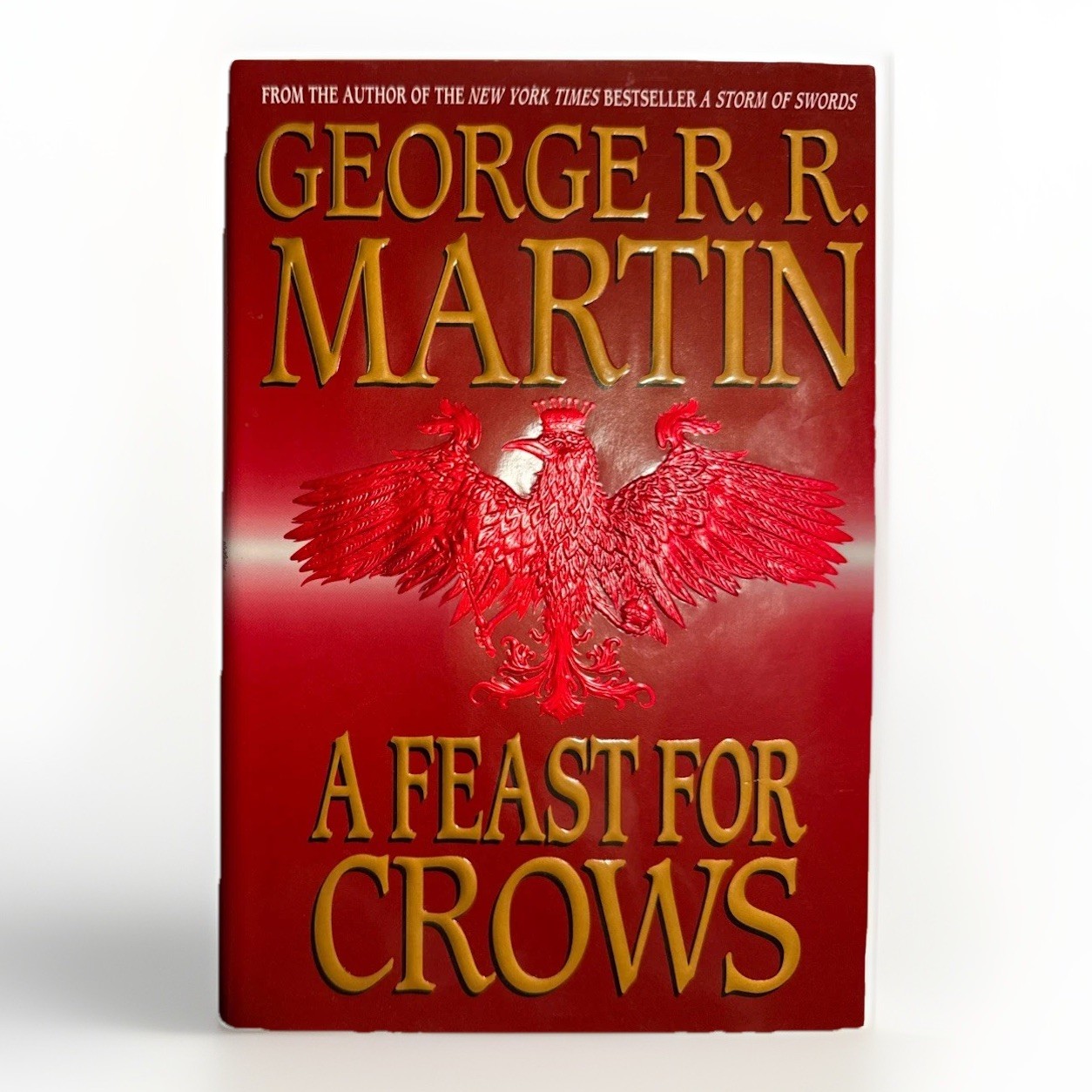 A Feast For Crows George RR Martin [1st Edition & 1st Printing]* Rare