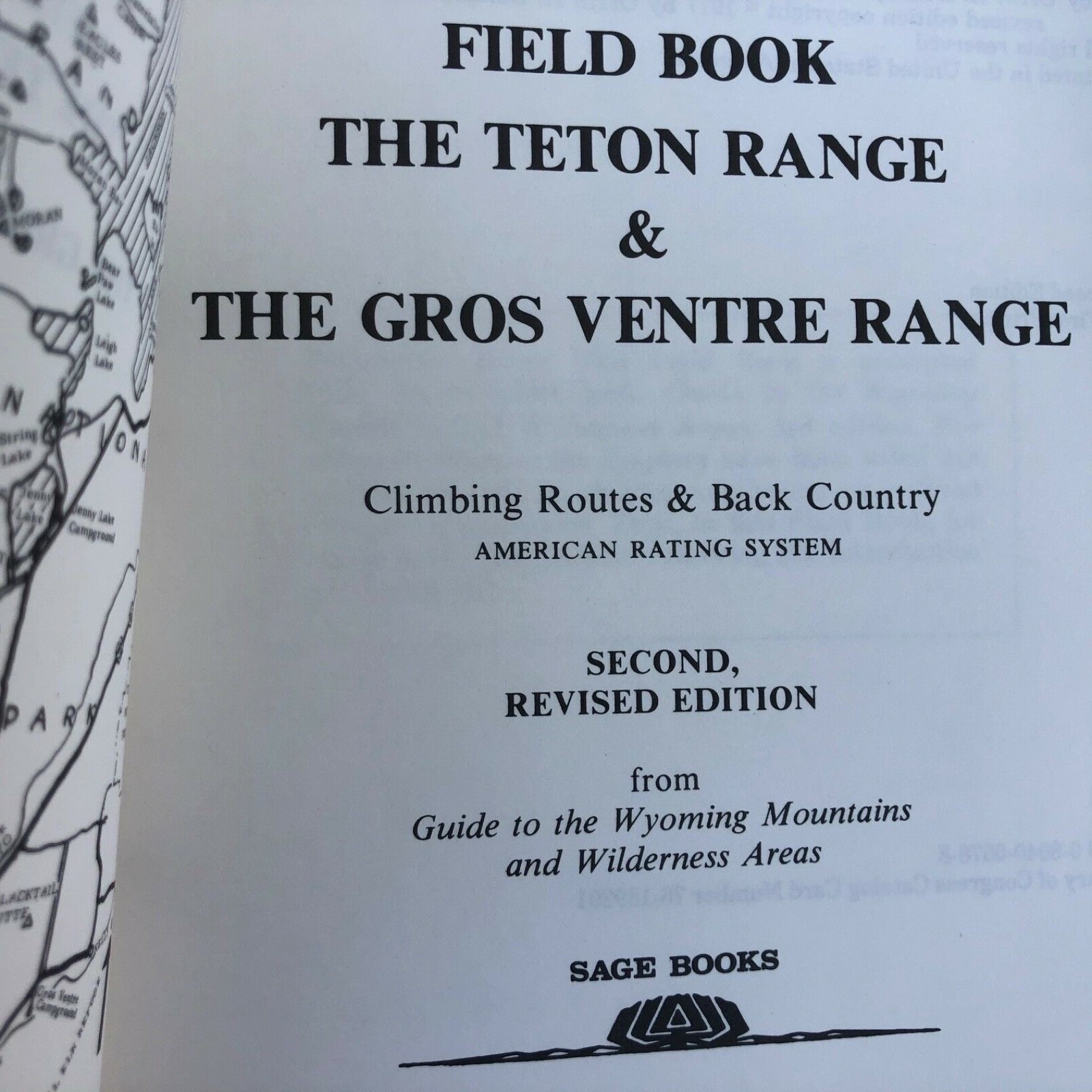 Field Book – Teton Range Gross Ventre Range 2nd Edition Orrin & Lorraine Bonney