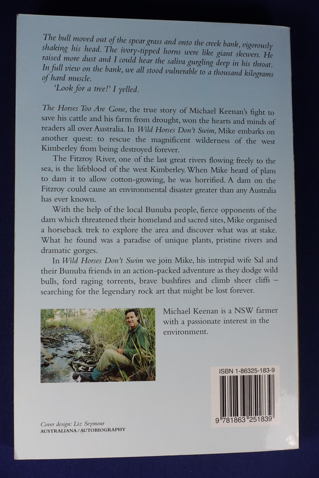 Signed Book WILD HORSES DON’T SWIM Michael Keenan WEST KIMBERLEY FITZROY RIVER